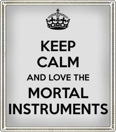 keep calm the mortal instruments