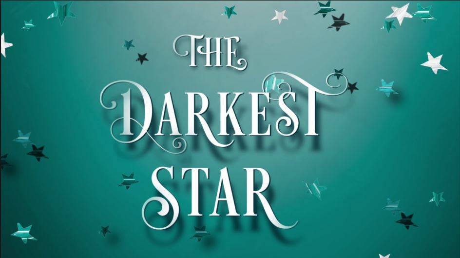 The Darkest Star