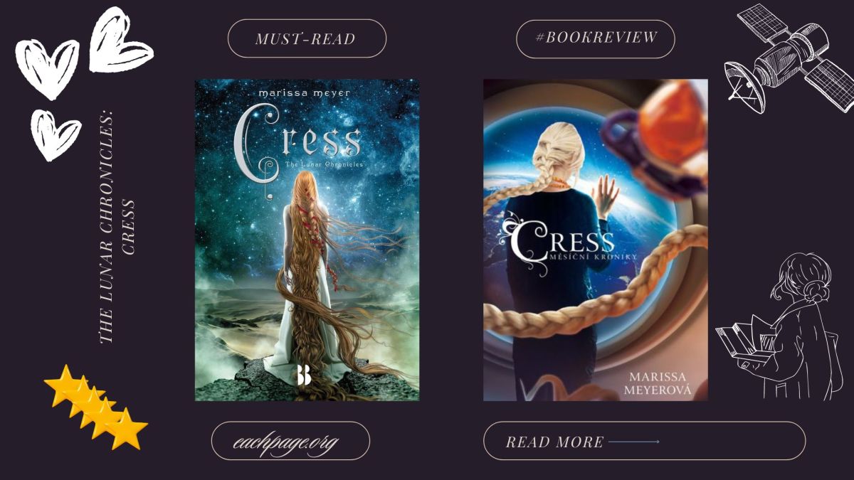 The Lunar Chronicles 3:&nbsp;Cress