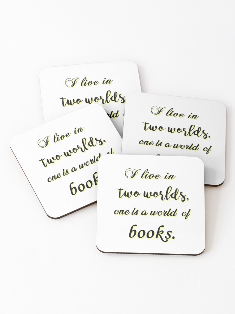 i live in two worlds coasters