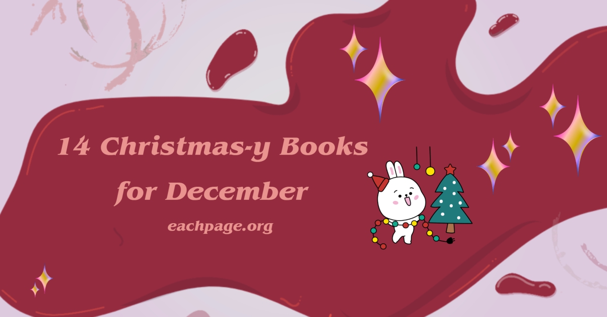 14 Christmas-y Books for December