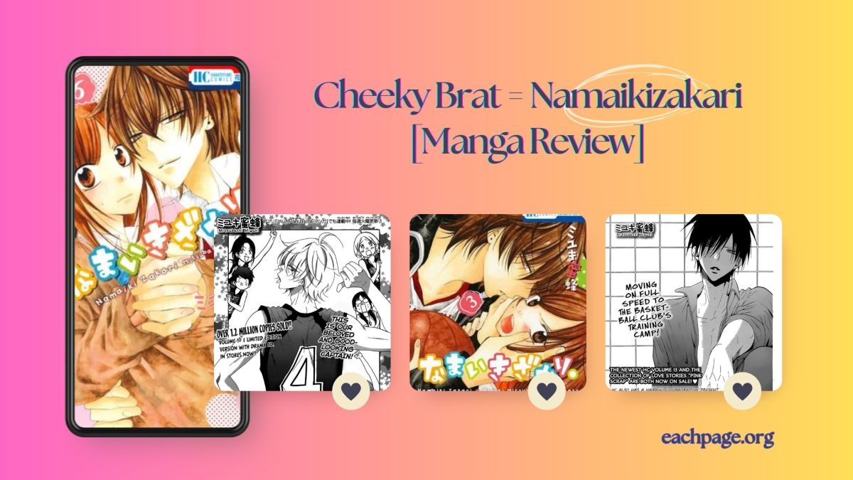 Cheeky Brat = Namaikizakari [Full Manga&nbsp;Review]