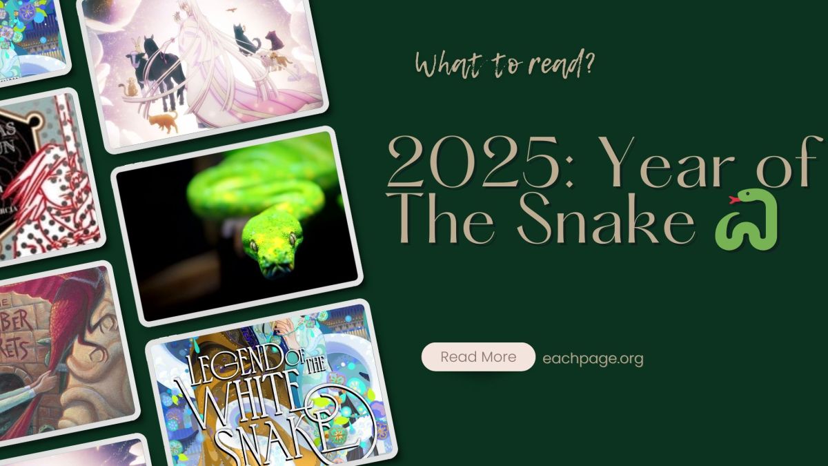 2025: Year of The Snake 🐍 What to&nbsp;read?