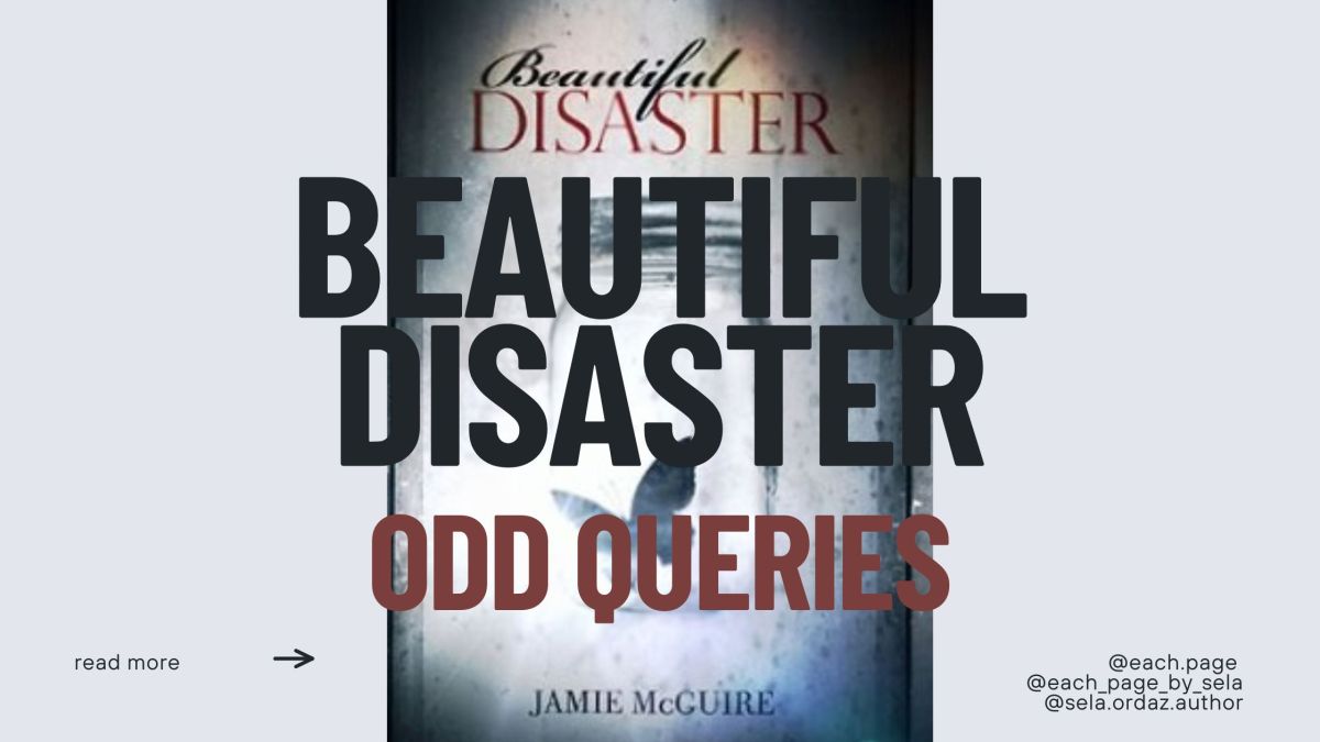 Beautiful Disaster: The Odd Queries that Made Me&nbsp;Laugh
